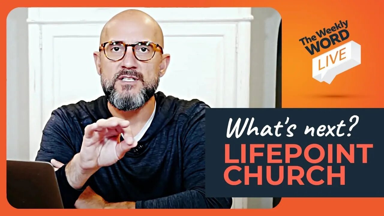 Weekly Word LIVE - What's Next at LifePoint Christian Church