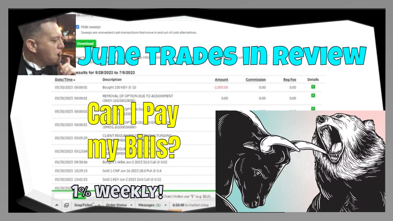 June trading in review. Can I pay my bills, did I turn a profit?