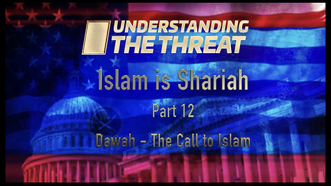 UTT’s Guandolo & Gaubatz: ‘Dawah - The Call to Islam’