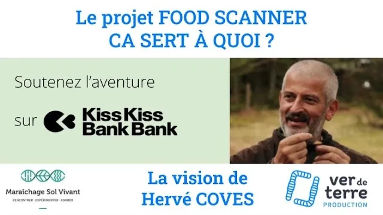 Hervé COVES - Le FOOD SCANNER, ça sert à quoi?