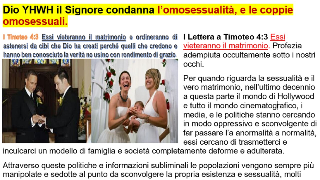(NEW) Dio YHWH il Signore condanna l’omosessualità, e le coppie omosessuali.