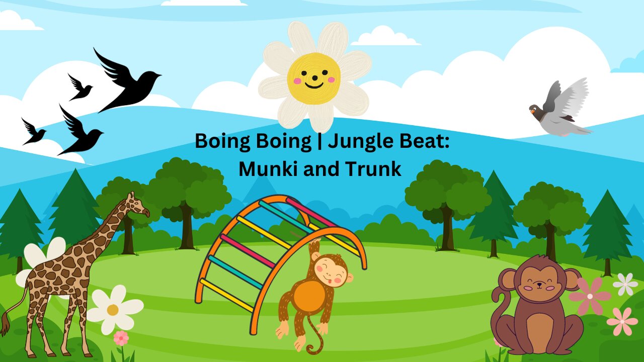 Boing Boing | Jungle Beat: Munki and Trunk | Kids