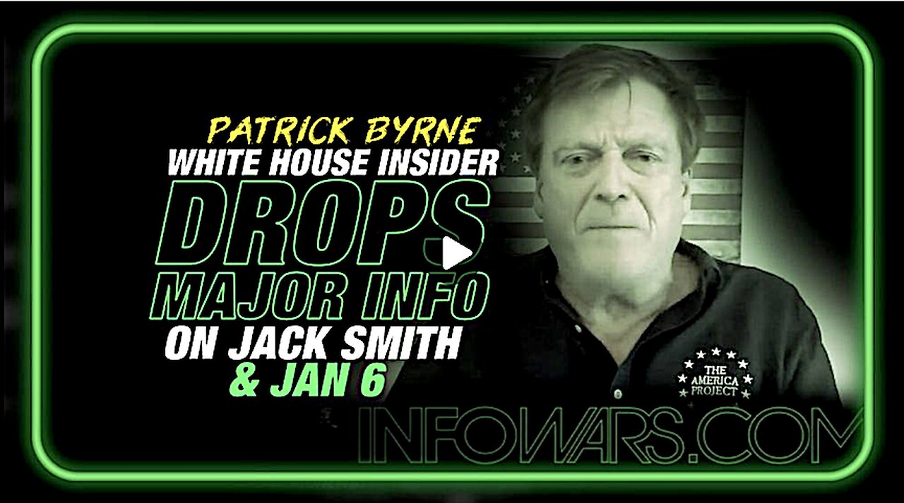 Patrick Byrne Drops Major Info on Jack Smith and Jan 6