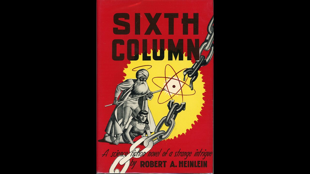 SIXTH COLUMN. By Robert A. Heinlein. A Puke (TM) Audiobook