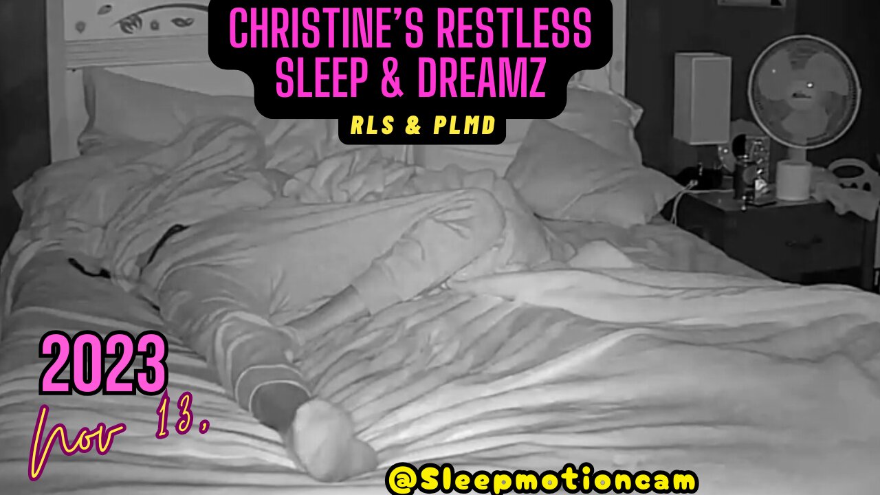 🎥Restless Sleep 😴 (Under Cover) Nov 13, 2023 (PLMD)