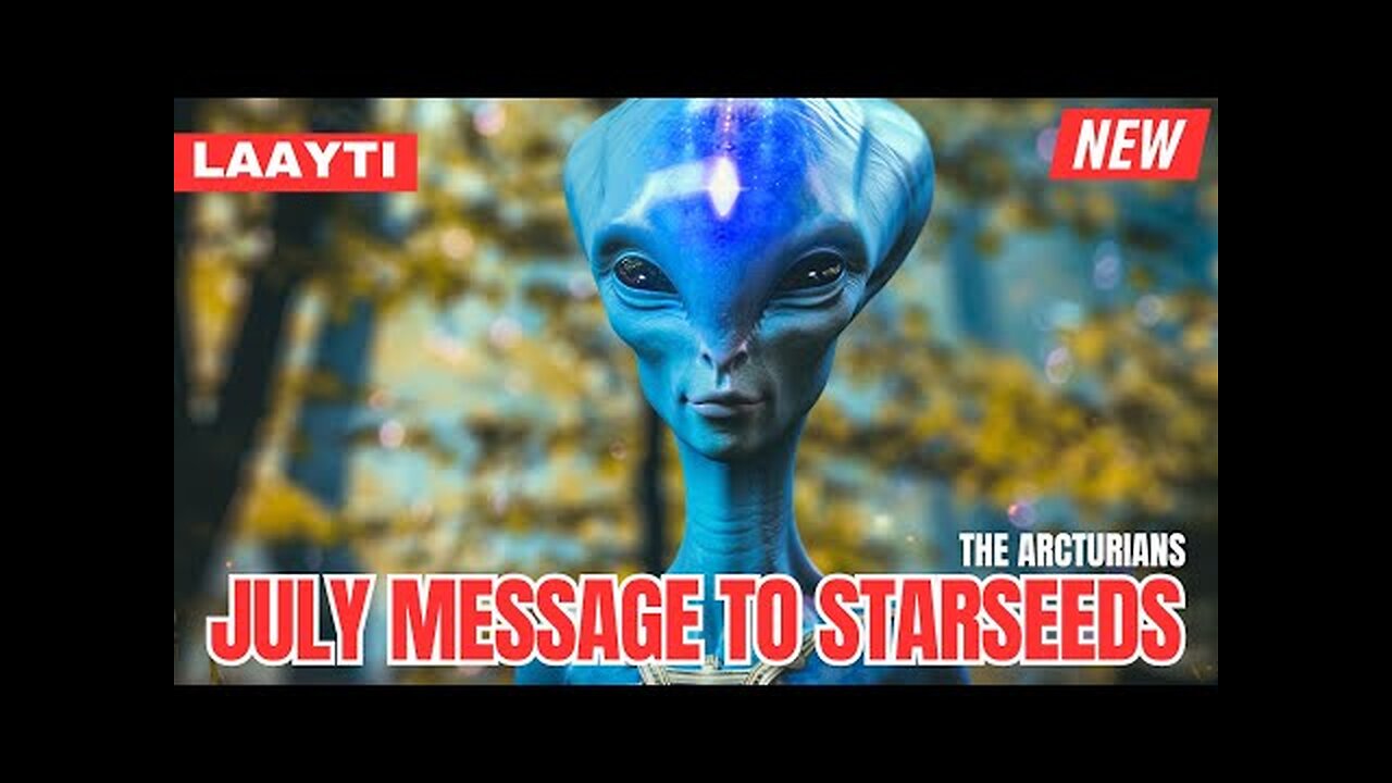 ***NEW ABILITIES, GIFTS & ET CONTACT*** | The Arcturians - LAAYTI