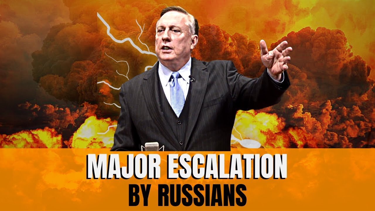 Douglas Macgregor: Major Escalation By Russians !!!