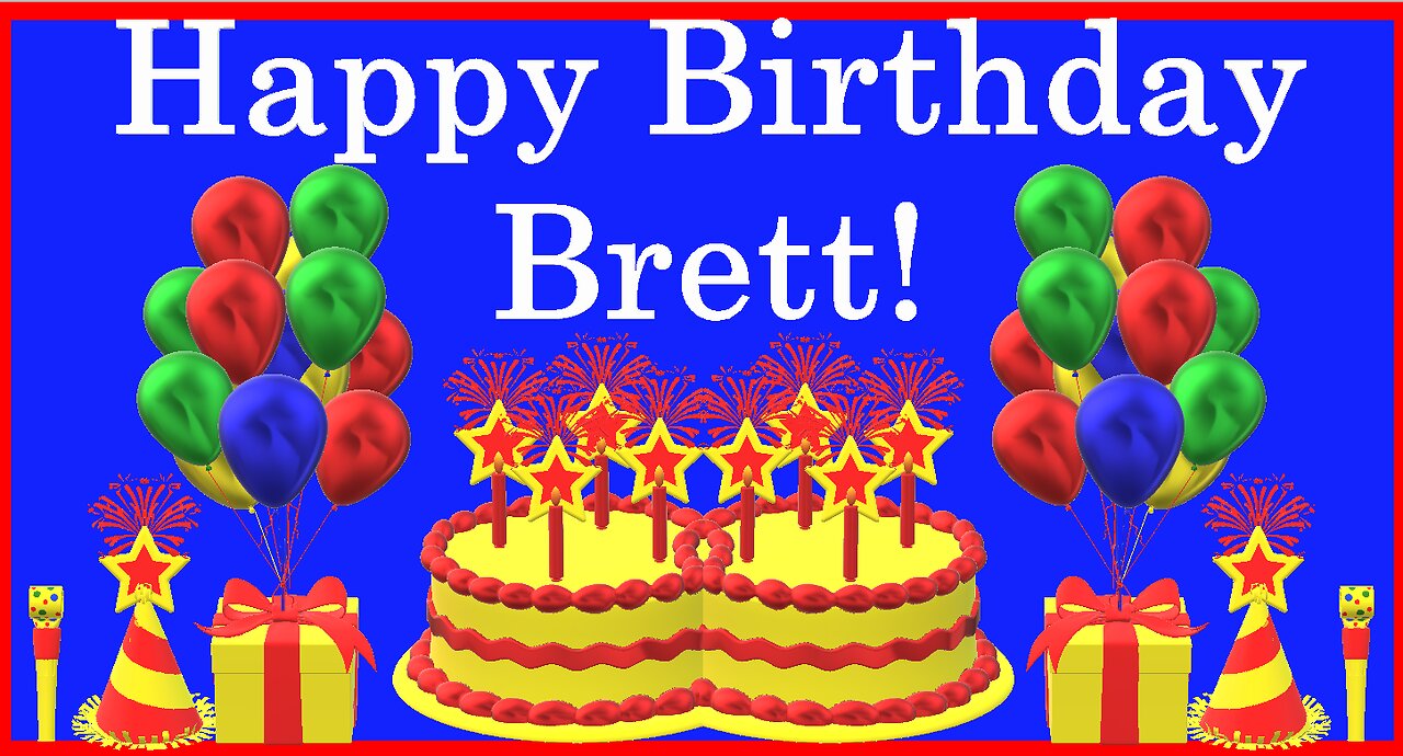 Happy Birthday 3D - Happy Birthday Brett - Happy Birthday To You - Happy Birthday Song