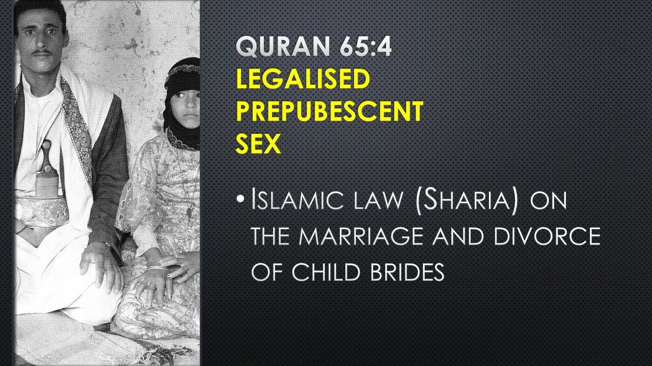 A moral sickness. Quran 65:4 and legalised prepubescent sex in Sharia law.