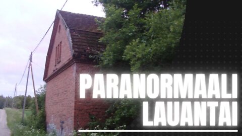 Paranormaali Lauantai