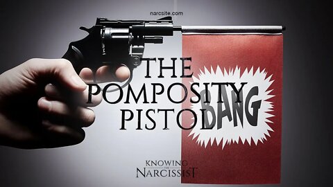 The Pomposity Pistol