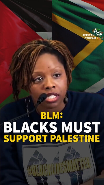 BLM: Blacks Must Support Palestine