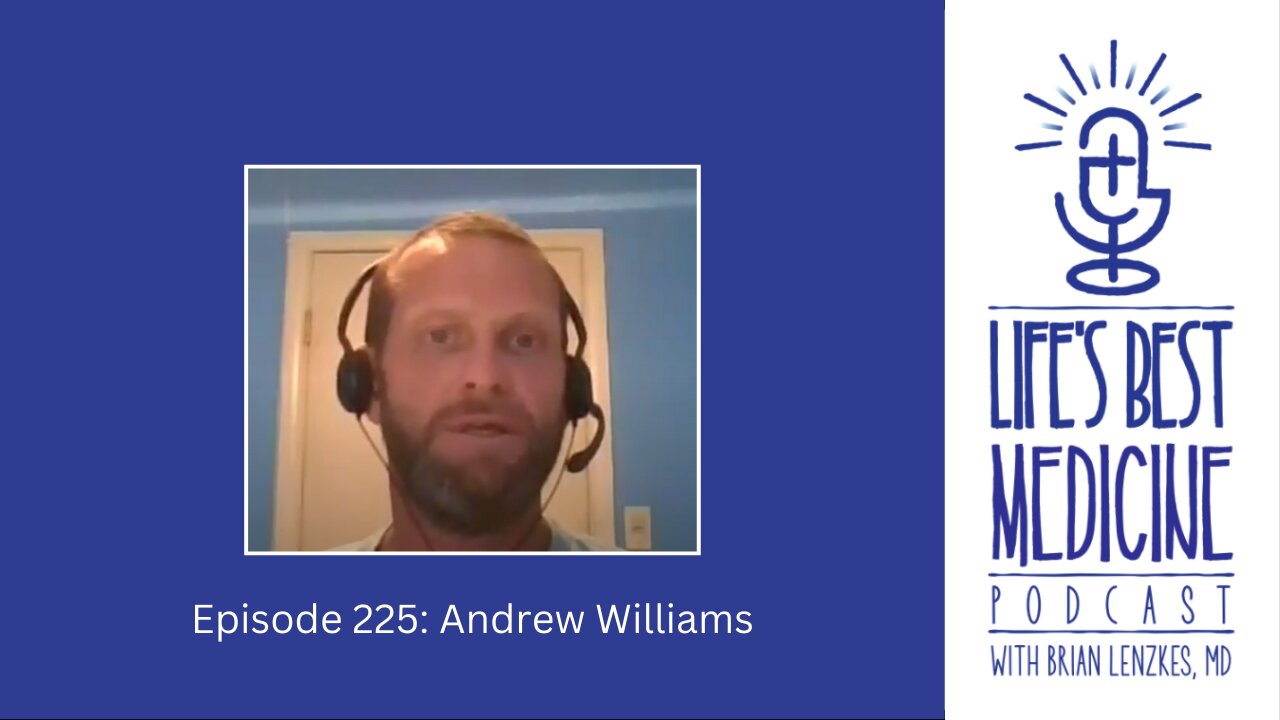 Episode 225: Andrew Williams