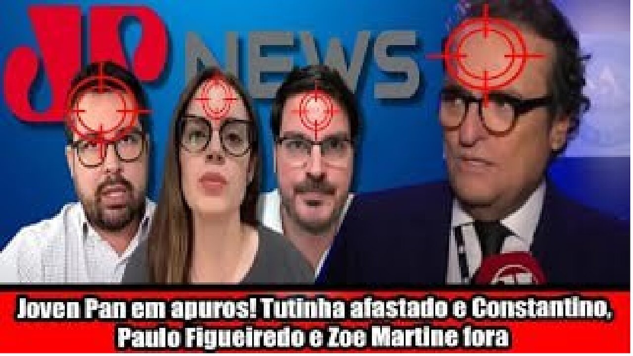 Joven Pan em apuros! Tutinha afastado e Constantino, Paulo Figueiredo e Zoe Martine fora