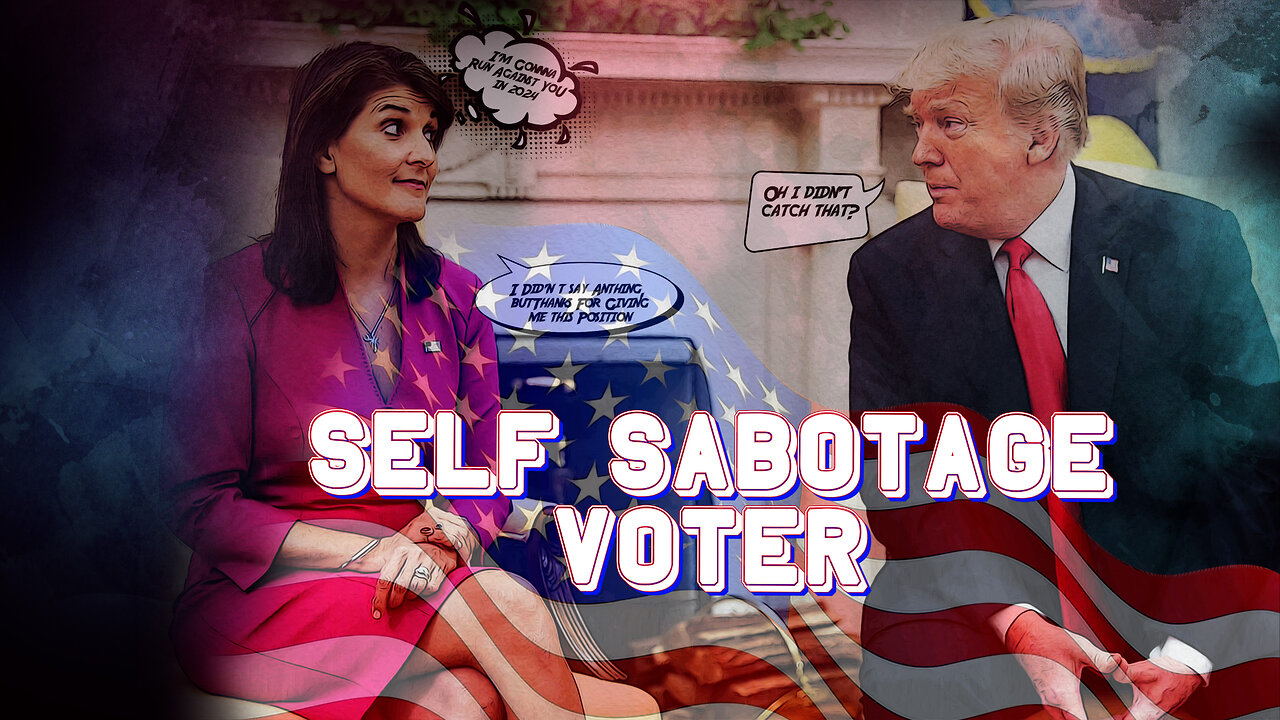 SELF SABOTAGE VOTER