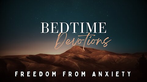 Finding Rest: Bedtime Devotional