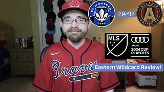 RSR6: CF Montréal 2 (4-5) 2 Atlanta United FC 2024 MLS Cup Playoffs Eastern Wildcard Review!