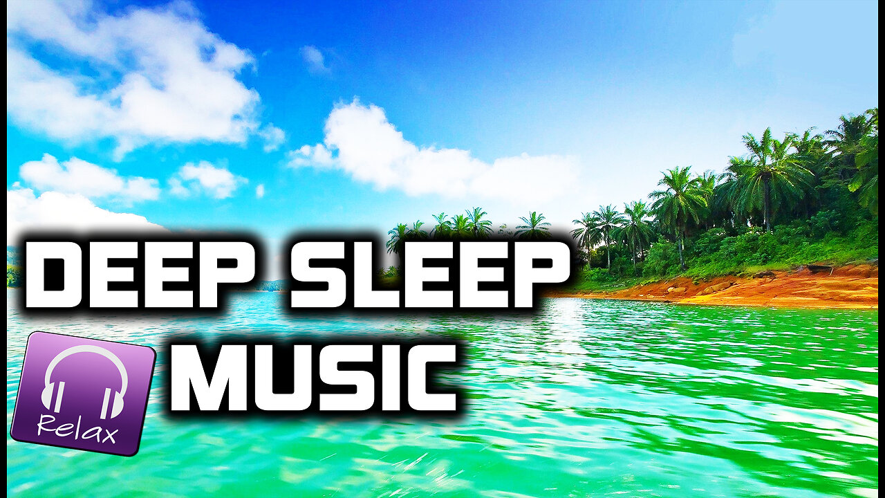 DEEP SLEEP MUSIC - Meditation, Sleep Music, Calm Music, Healing, Zen, Yoga, Study, Relax ★ 6