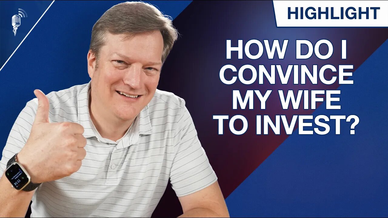 How Can I Convince My Wife to Invest Instead of Paying Off Our Home?