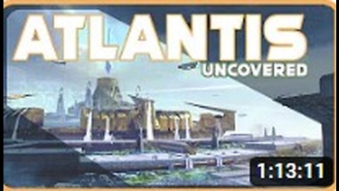 Atlantis Uncovered