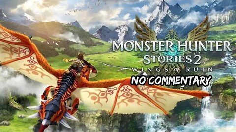 Part 8 // [No Commentary] Monster Hunter Stories 2: Wings of Ruin - Nintendo Switch Gameplay