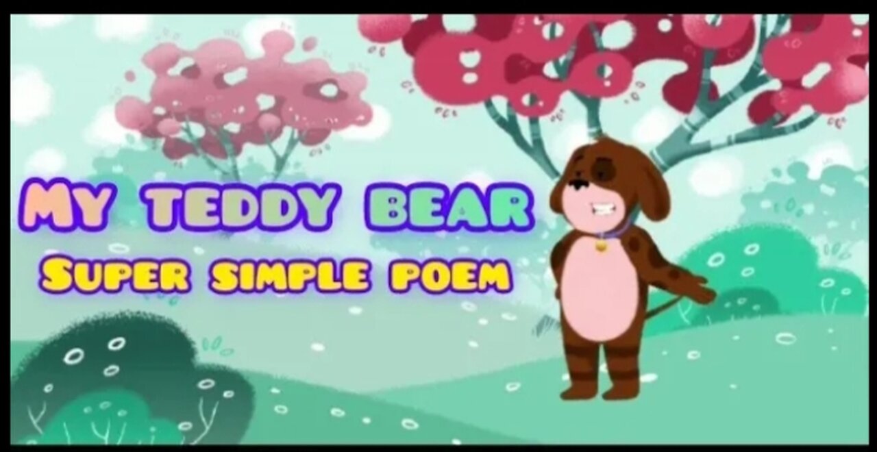 My Teddy bear 🐻 | super simple poem