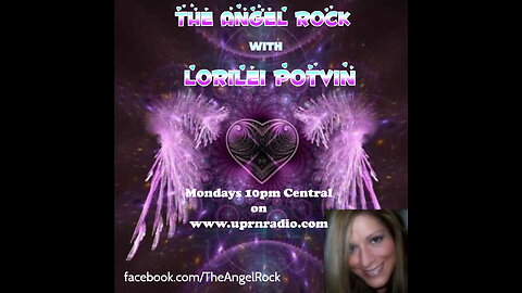 The Angel Rock With Lorilei Potvin & Guest David Hanzel