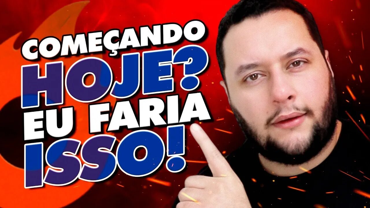 Hotmart DO ZERO: Começando HOJE? Eu FARIA ISSO pra Vender como Afiliado Hotmart…