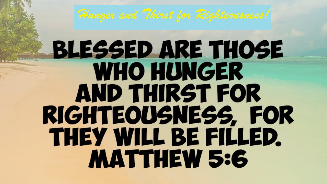 Coffee With Jesus, S3 Ep. 20: Hunger and Thirst for Righteousness, Part 1