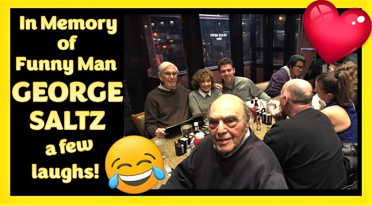 In Memory of Funny Man - GEORGE SALTZ - a few laughs!