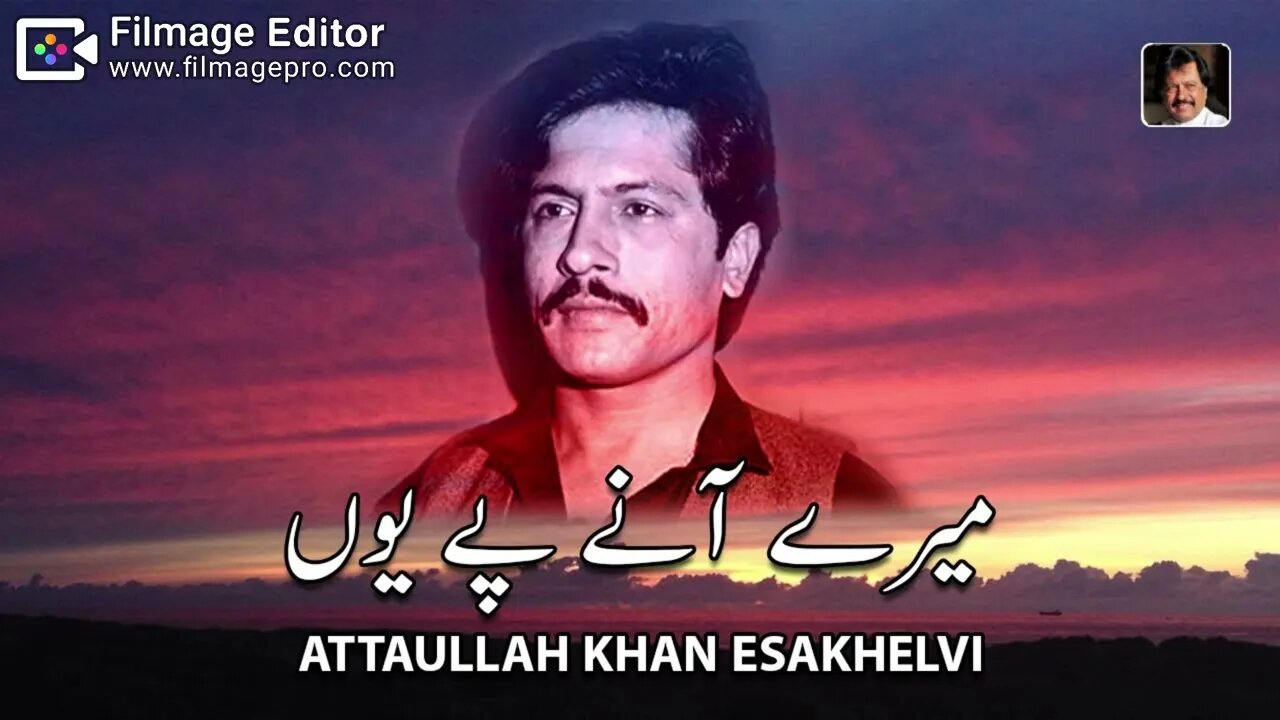 Mere Aane Pe Yun - Latest Song |-Attaullah Khan Esakhelvi