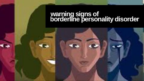 Warning signs of BPD