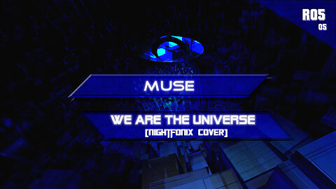 Muse - We Are The Universe (Nightfonix Cover)