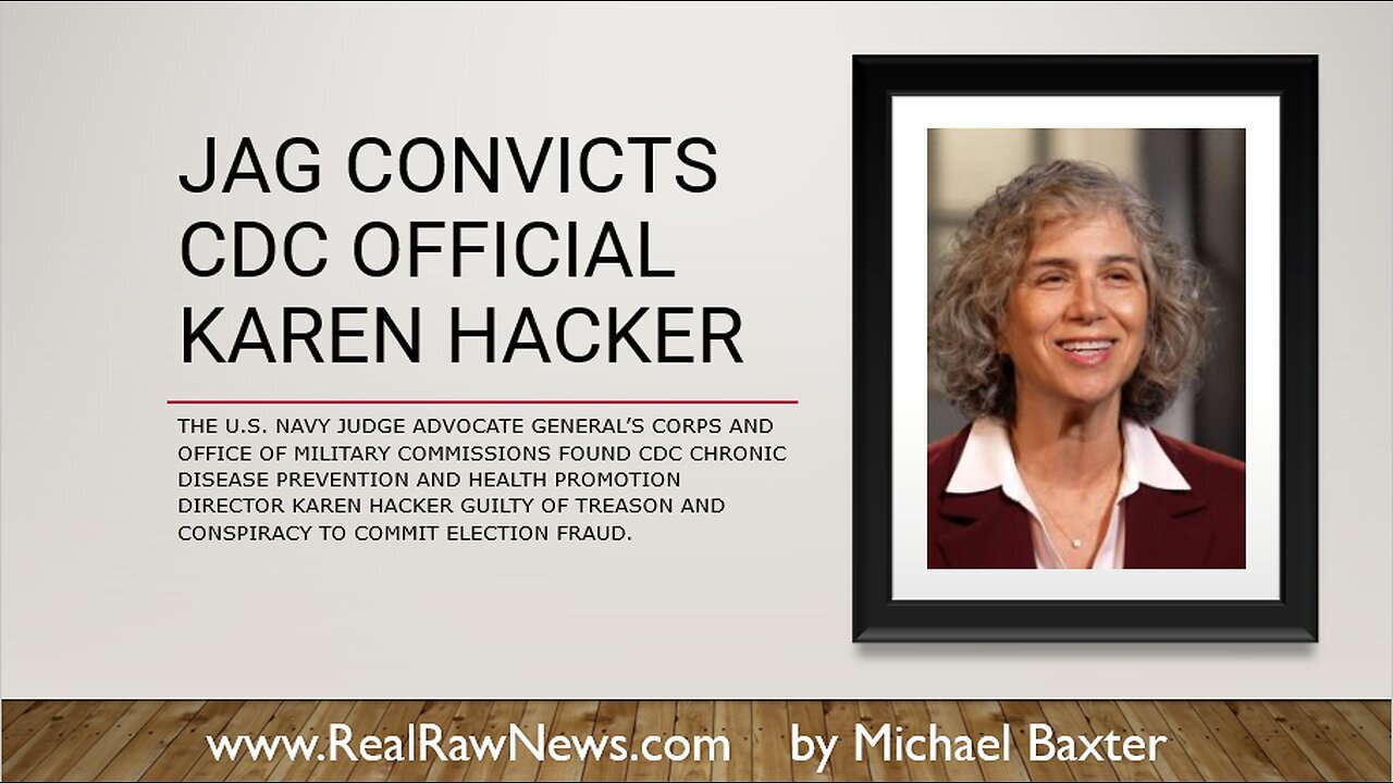 JAG Convicts CDC Official Karen Hacker