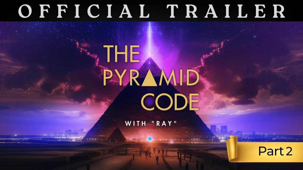 The Pyramid Code (Part 2) | Garden of Eden, Gematria, Adam & Eve, and more! | OFFICIAL TRAILER