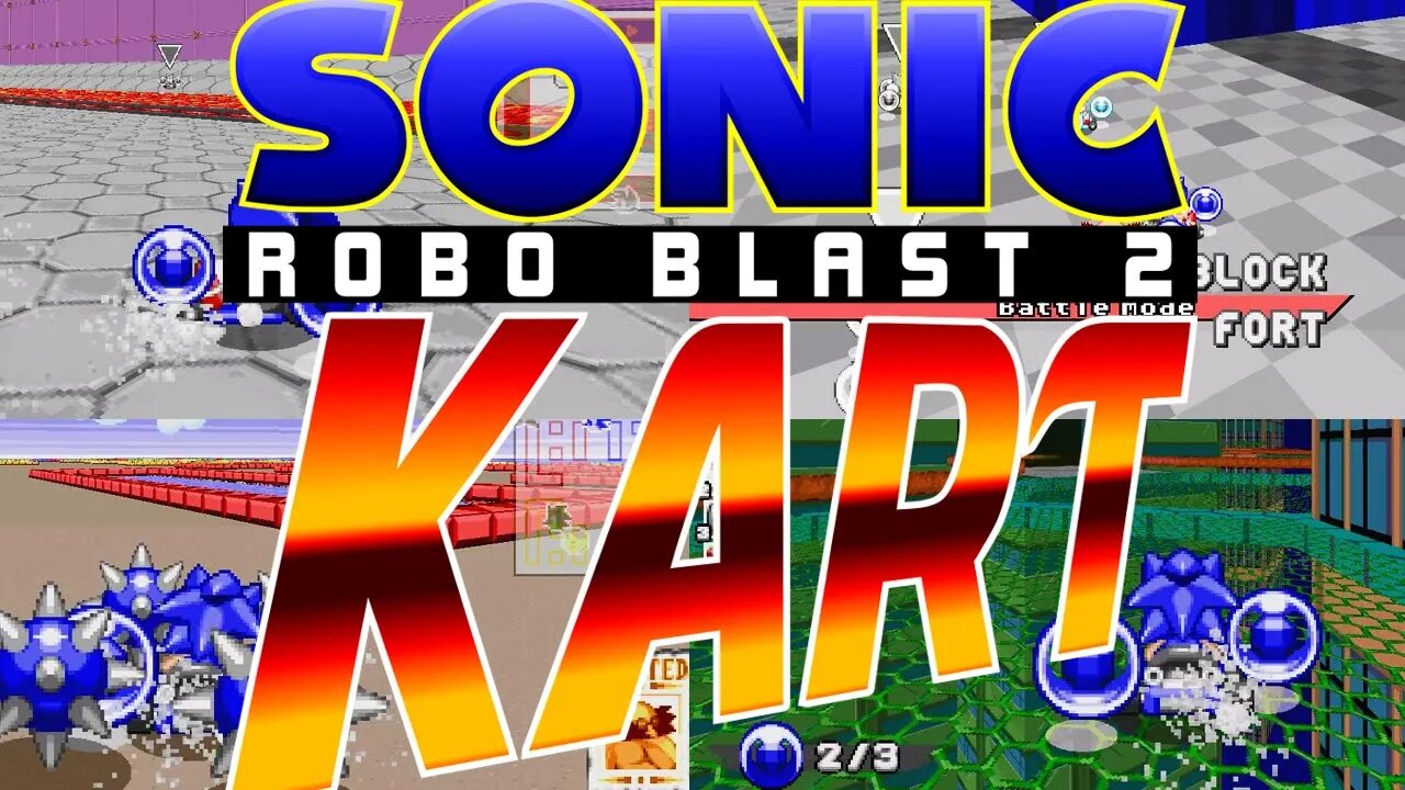 Sonic Robo Blast 2 Kart(Battle Mode)