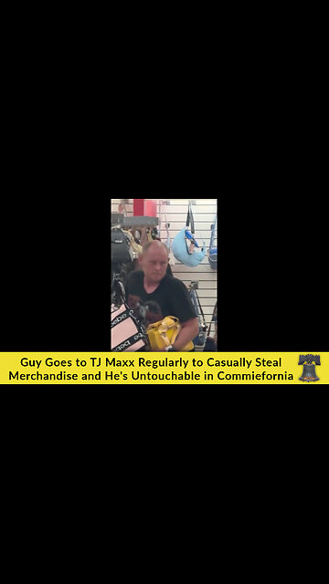 Guy Goes to TJ Maxx Regularly to Casually Steal Merchandise and He's Untouchable in Commiefornia