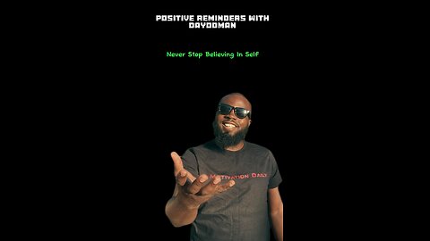 Never Stop #dayodman #believe #self #eeyayyahh #dontstop