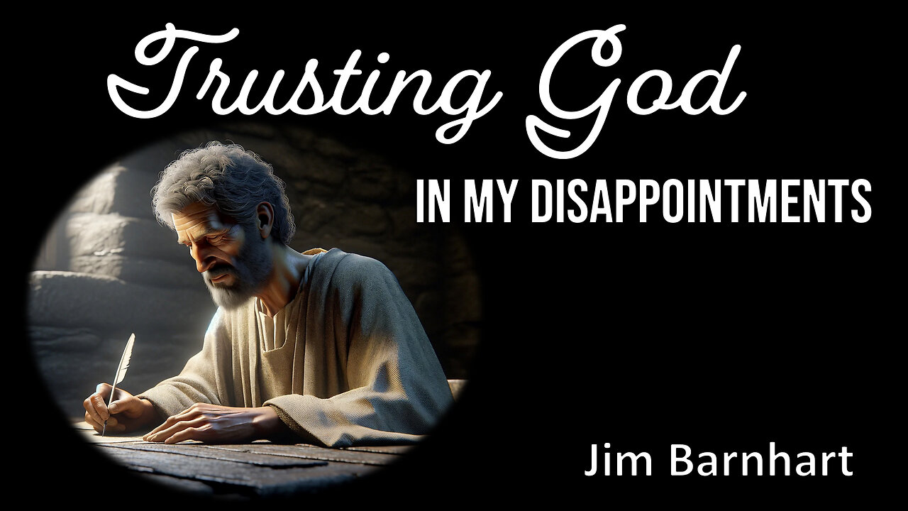 Trusting God in My Disappointments