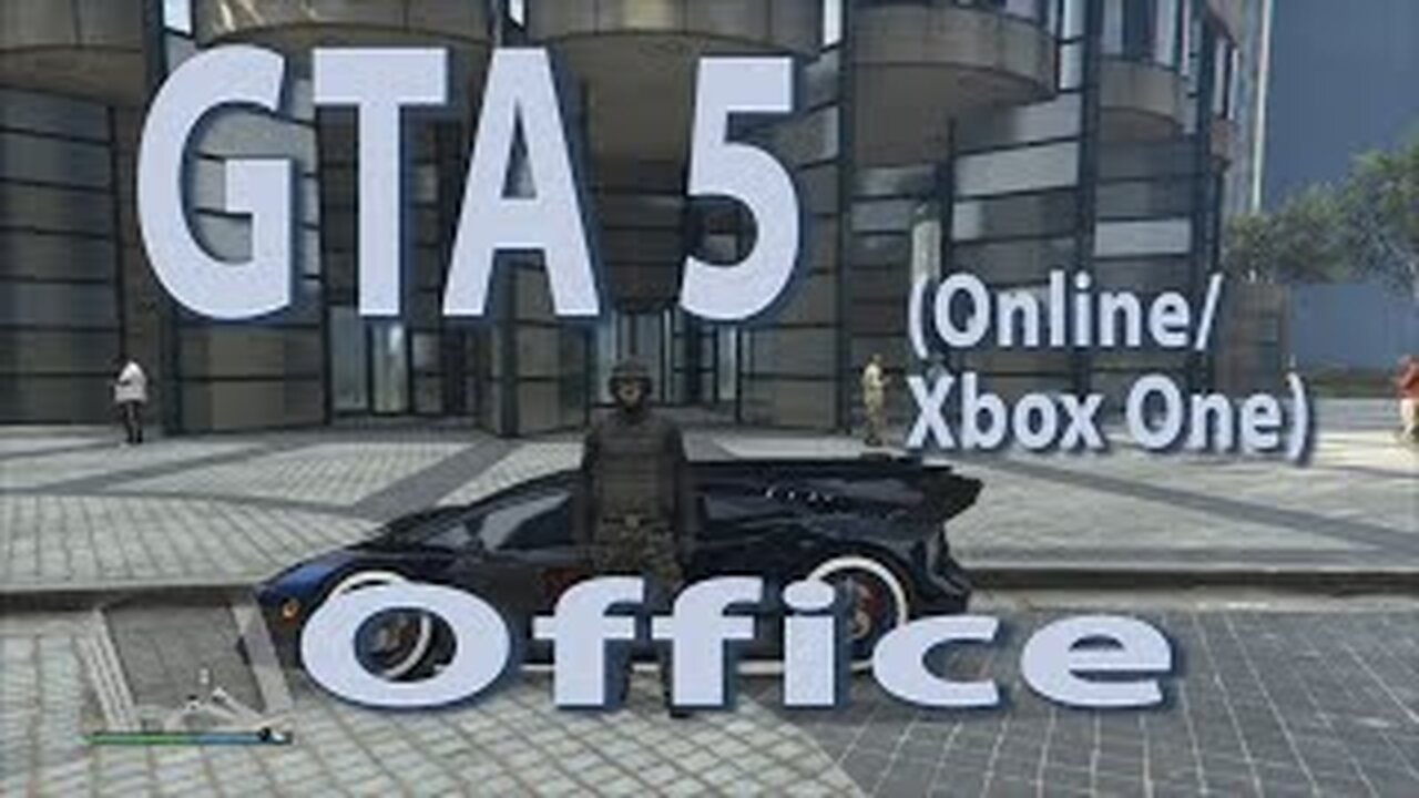 GTA 5 (Online Xbox One) Office