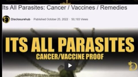 ITS ALL PARASITES!!! Vaccines, Depopulation 100% Listen Closely!!! DisclosureHub