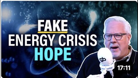 Is the left BLUFFING about fusion energy to give FALSE HOPE