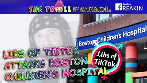 Boston Children’s Hospital Heightens Security Following Disgusting Attack By Libs Of TikTok