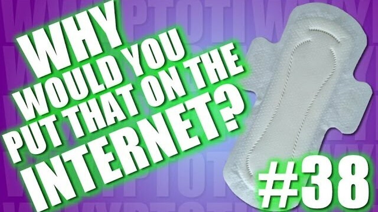 Why Would You Put That on the Internet? #38