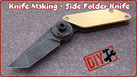 Knife Making - Side Folder Knife