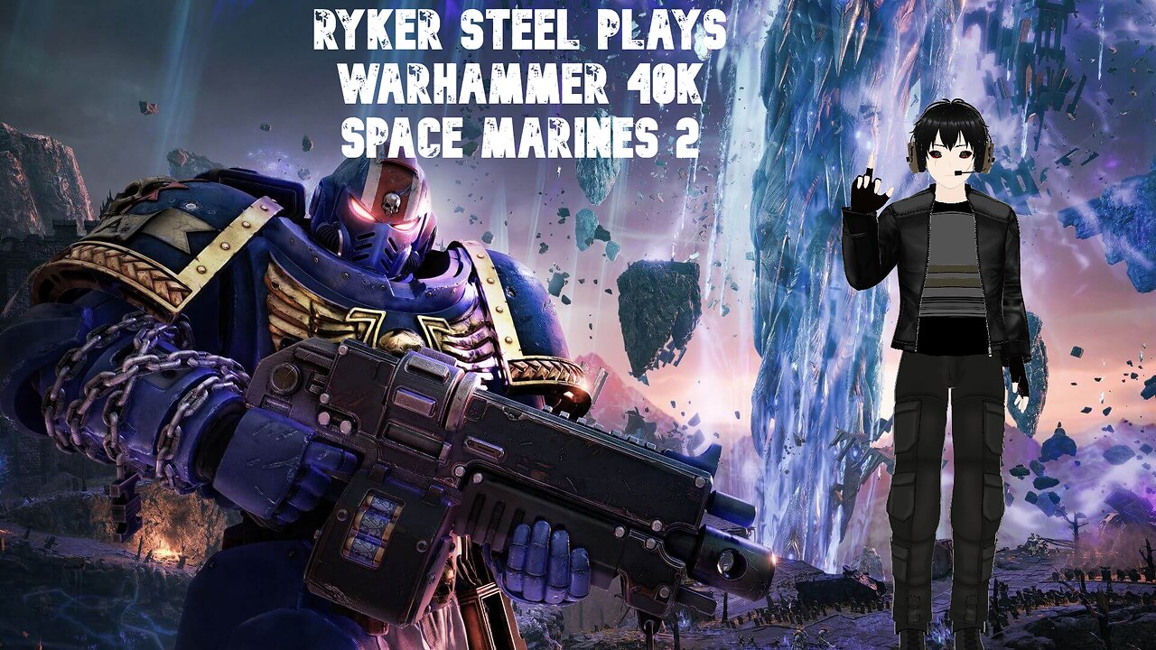 [Vrumbler] Space Marines 2!