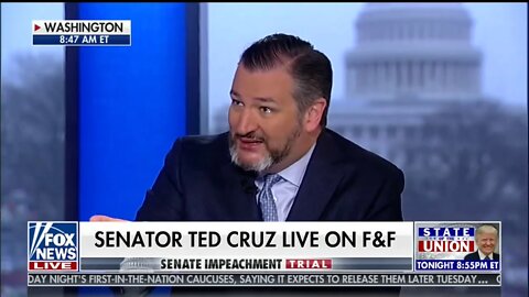 Cruz on Fox & Friends: Dems' Impeachment Sham Is Nearly Over, the President Will Be Acquitted