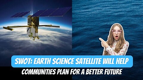 From My Heart to Yours: How An Earth Science Satellite Can Change Lives in Your Community
