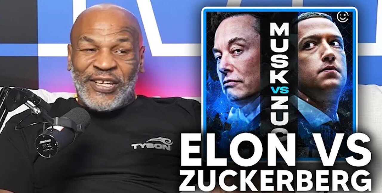 MIKE TYSON ON ZUCKERBERG VS ELON MUSK