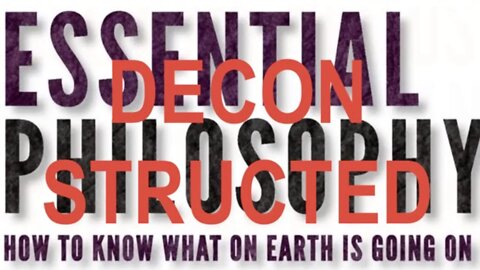 Deconstructing Stefan Molyneux's "Essential Philosophy" - part 3